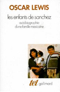 Les enfants de Sanchez, par Oscar Lewis [1ère de couverture]