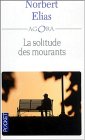 La solitude des mourants, par Norbert Elias [1ère de couverture]