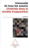 L' individu dans la socit d'aujourd'hui, par  Universit de tous les savoirs [1ère de couverture]