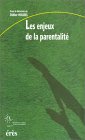 Les enjeux de la parentalit, par Didier Houzel [1ère de couverture]