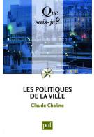 Les politiques de la ville, par Claude Chaline [1ère de couverture]
